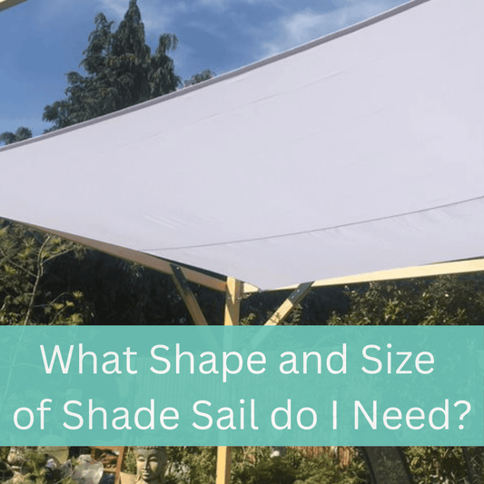 How to Choose the Right Shade Sail Shape and Size - Clara Shade Sails